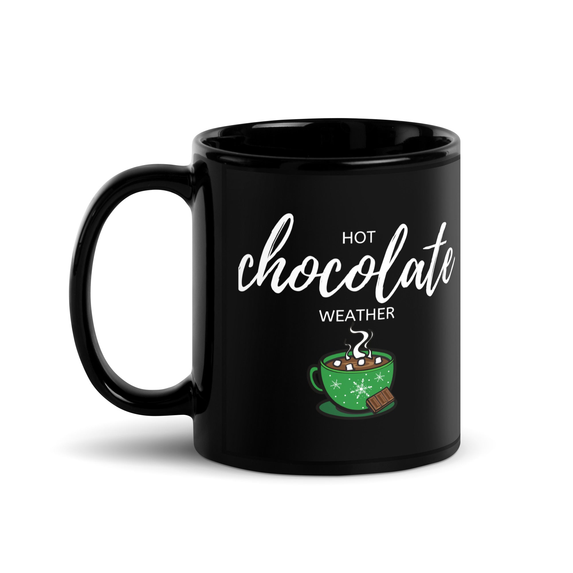Black Glossy Mug - Hot Chocolate Weather (R-Handed)