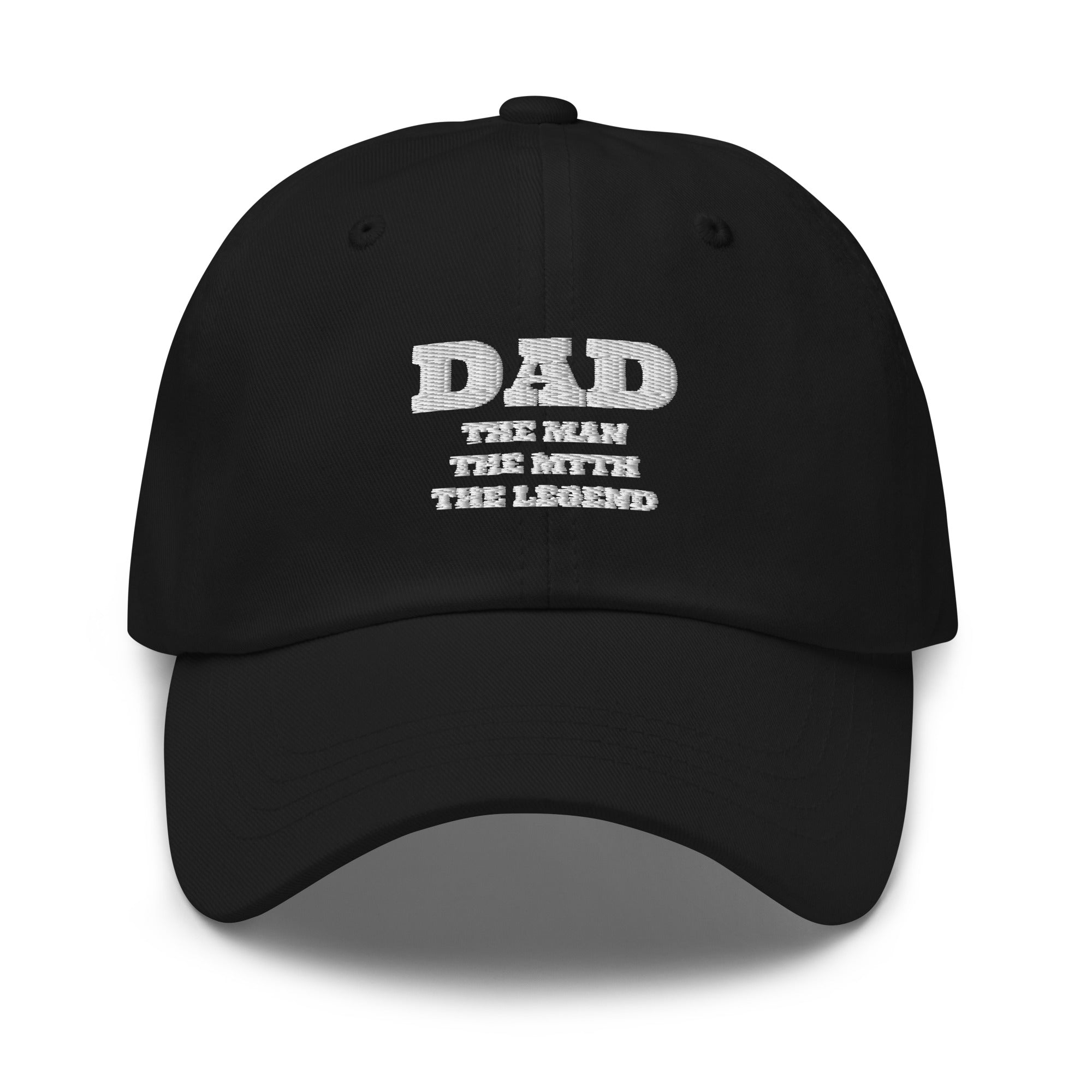 "Dad, The Man, The Myth, the Legend" Embroidered Dad Hat - Dark Colors