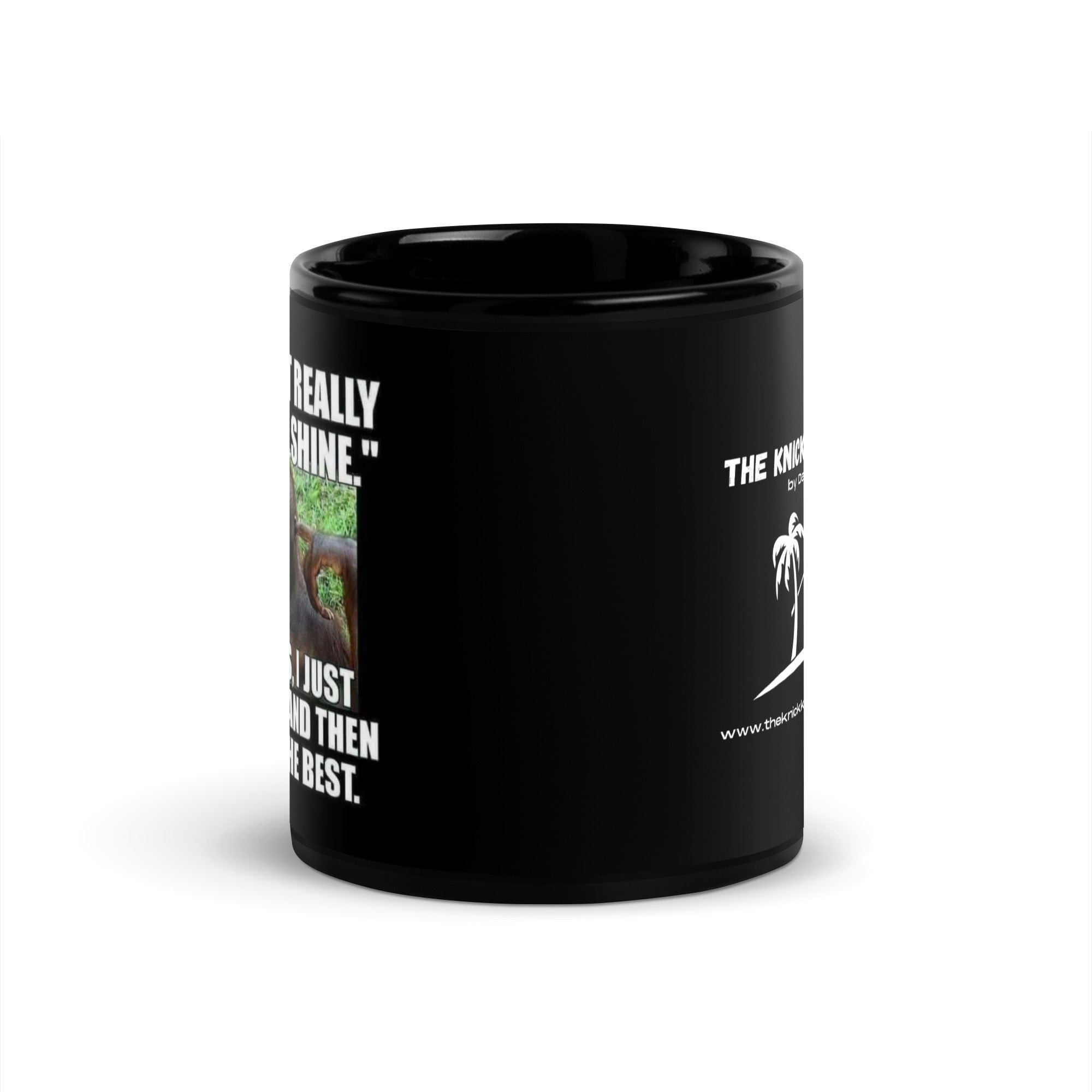 Black Glossy Mug - I Don't Really Rise And Shine (R-Handed)