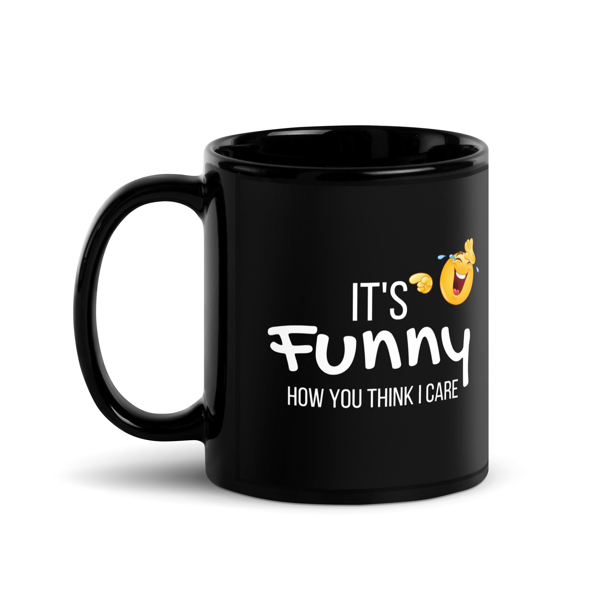 Black Glossy Mug - It's Funny (R-Handed)
