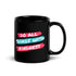 Black Glossy Mug - Do All Things With Kindness (L-Handed)