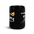 Black Glossy Mug - It's Funny (R-Handed)