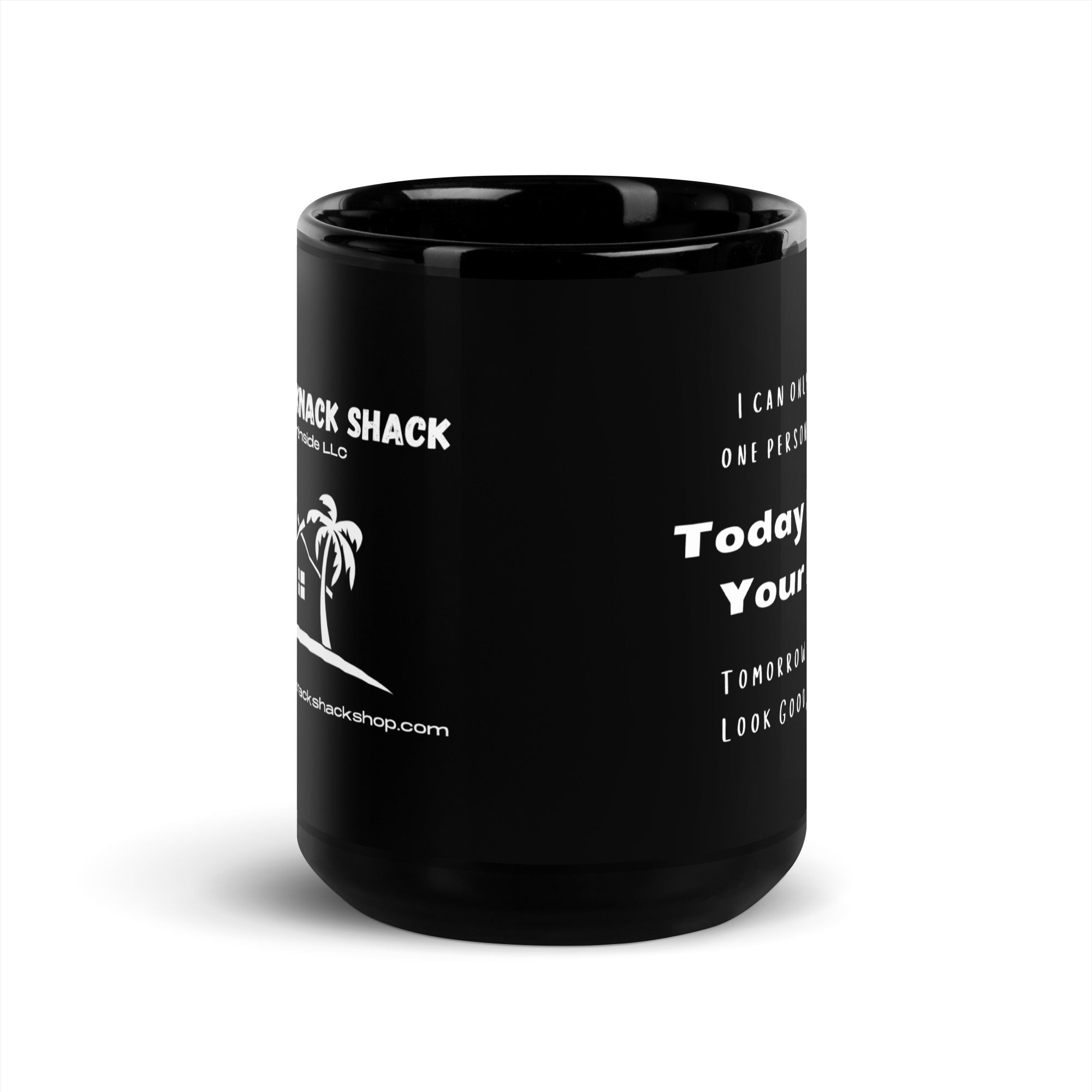 Black Glossy Mug - Not Your Day (L-Handed)