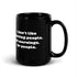 Black Glossy Mug - I Don't Like Morning People (L-Handed)