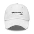 Embroidered Dad Hat - That's What She Said - Light Colors