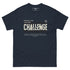 Classic Tee - Complete Your Challenge (Dark Colors)