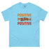 Tee-shirt classique - Positive Vibes (Couleurs claires)