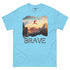 Tee-shirt classique - Be Brave (couleurs claires)