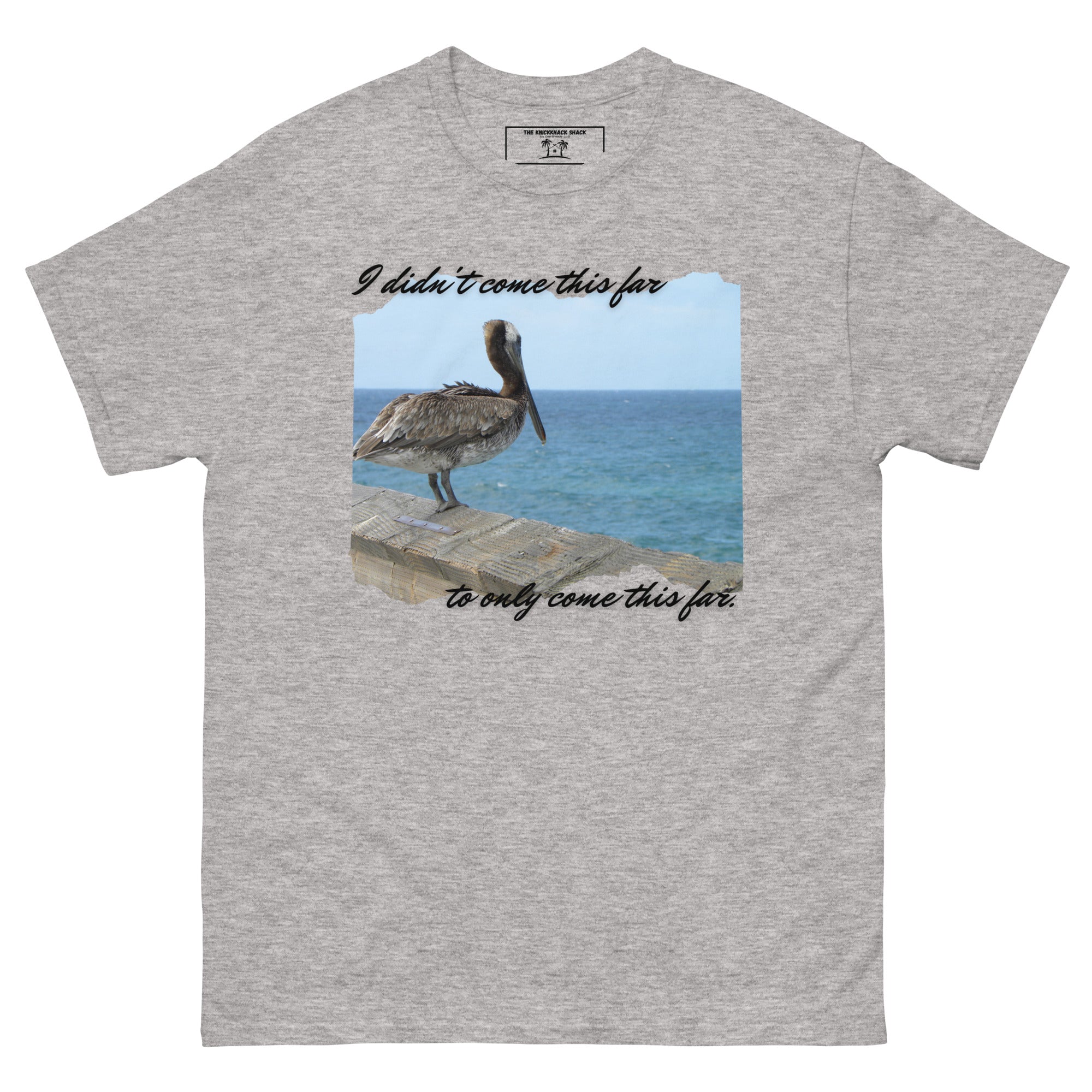 Classic Tee - I Didn't Come This Far (Light Colors)