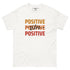 Tee-shirt classique - Positive Vibes (Couleurs claires)