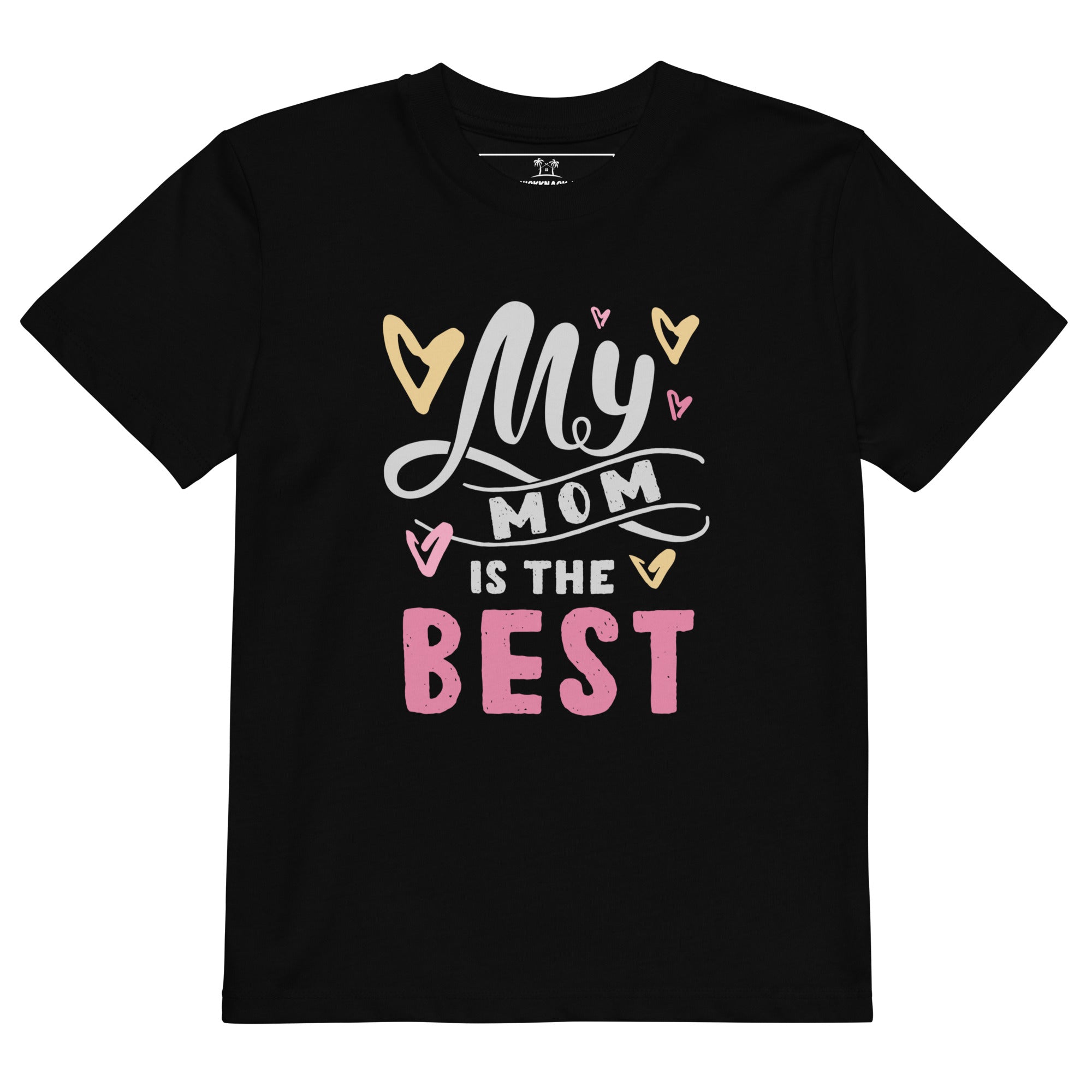 Organic Cotton Kids T-Shirt - My Mom Is The Best DK