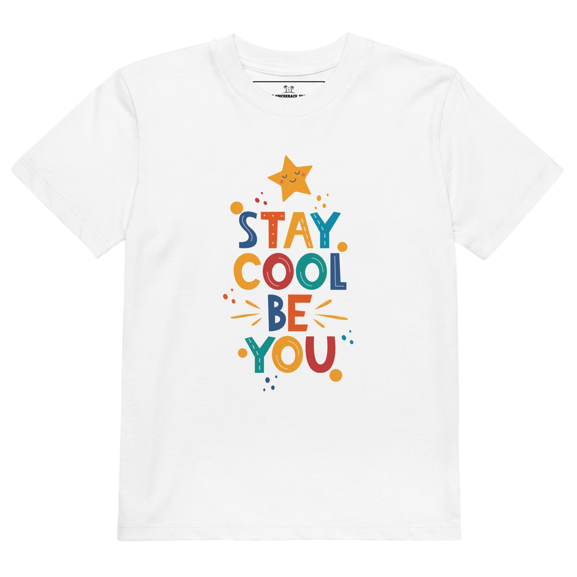 Organic Cotton Kids T-Shirt - Stay Cool Be You LT