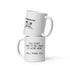 White Glossy Mug - You Don't Have To Be Crazy (R-Handed)