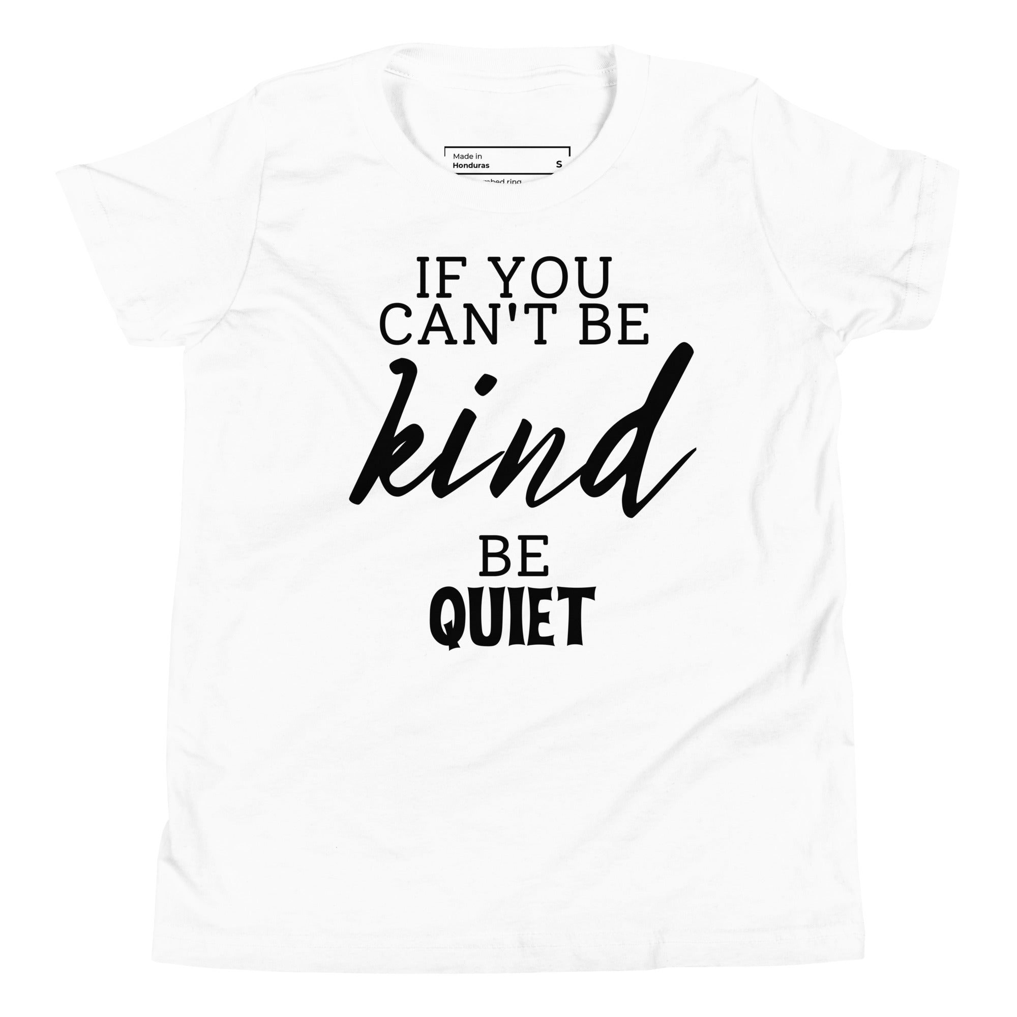 Youth T-Shirt - If You Can't Be Kind (Light Colors)